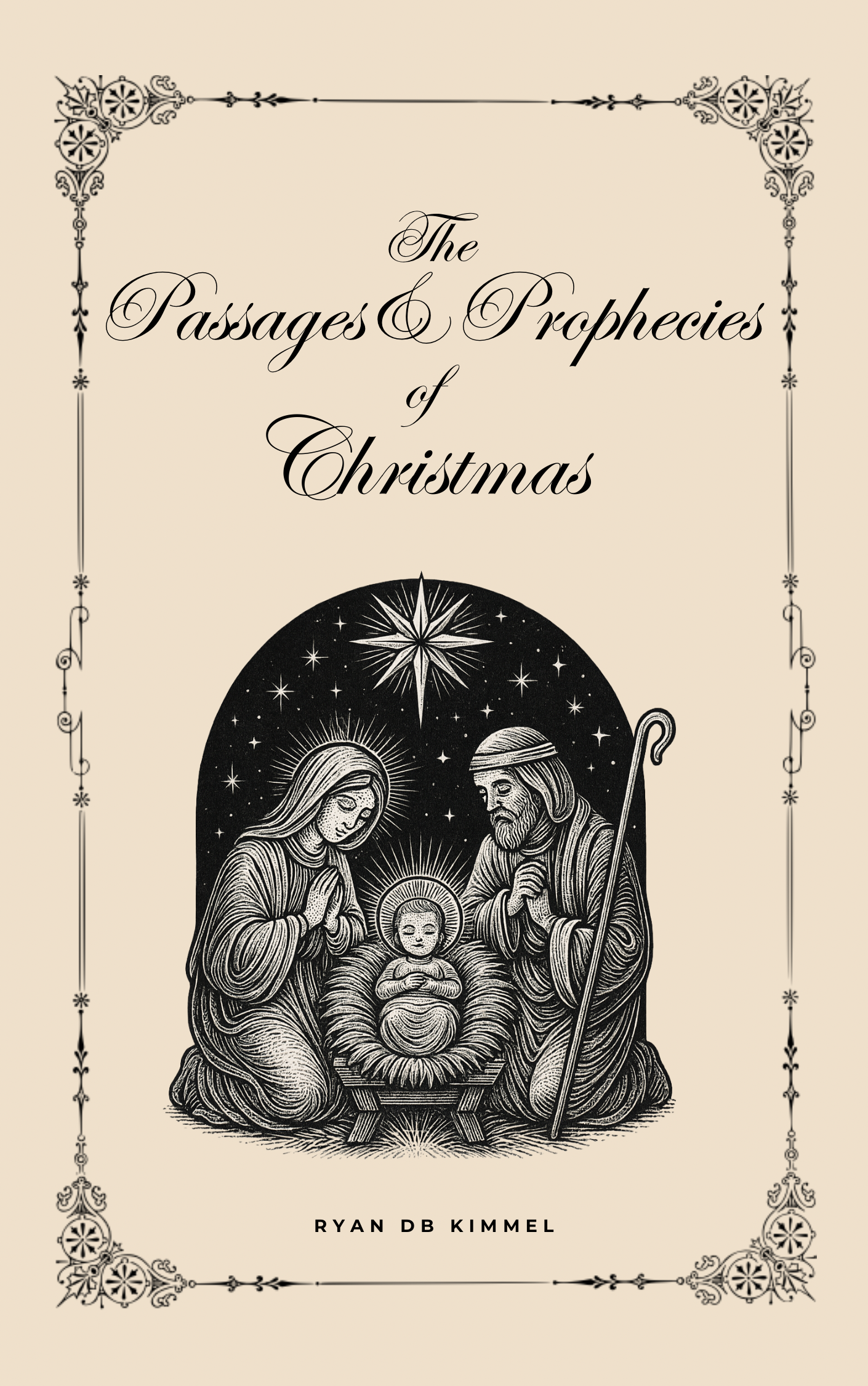 The Passages and Prophecies of Christmas Advent Devotional 25 Days