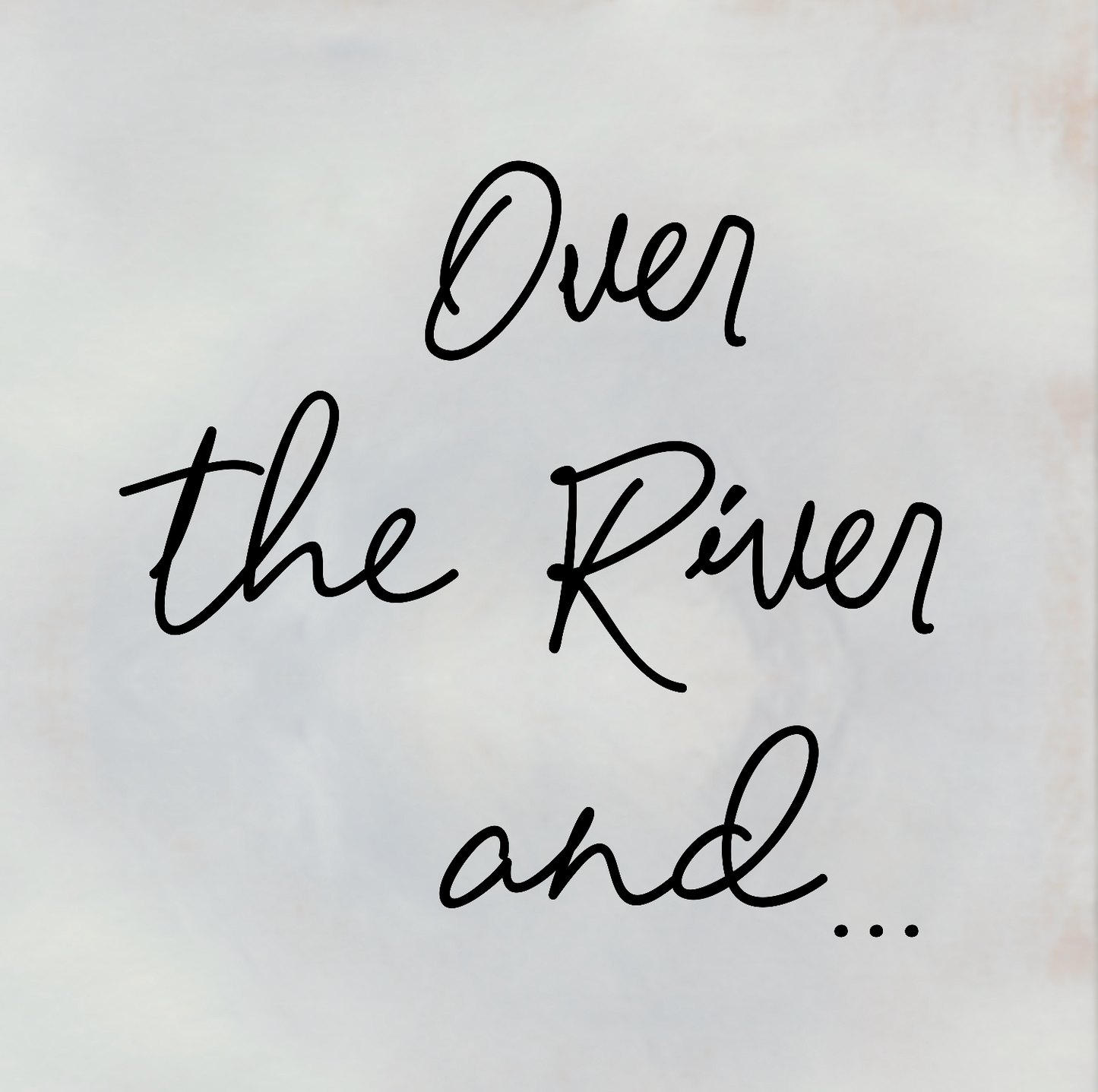 Over the River Digital Download